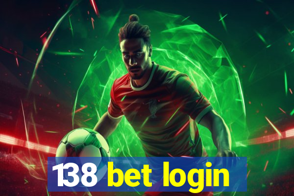 138 bet login